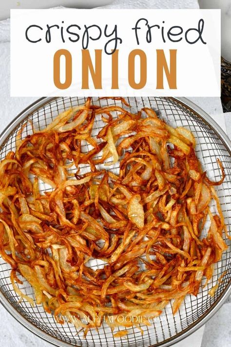 How to make fried onions (crispy onions/Birista) with just one ingredient and some oil (fried or air fryer crispy onions), perfect for topping a green bean casserole, soups, salads, grains, and more! Plus, these onion strings can be ready in as little as 10 minutes! Fried Onions Crispy, Onion Strings, Baked Onions, Salad Toppers, Air Fry Recipes, Onion Salad, Spiralizer Recipes, Potato Onion, Diy Pantry