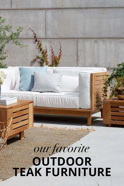 Outdoor Furniture Teak, Outdoor Teak Furniture, Dublin House, Teak Garden Furniture, Teak Patio Furniture, Wood Patio Furniture, Teak Outdoor Furniture, Backyard Furniture, Best Outdoor Furniture