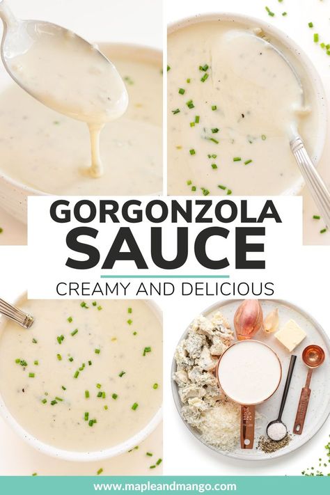 Learn how easy it is to make a luscious and creamy gorgonzola sauce! This sauce is the perfect sidekick for steak, pasta and so much more. It's so good you'll want to just eat it straight out of the saucepan! | www.mapleandmango.com Gorgonzola Pasta Sauce, Steak Gorgonzola, Steak Toppings, Gorgonzola Cream Sauce, Gorgonzola Recipes, Gorgonzola Pasta, Gorgonzola Pizza, Gorgonzola Sauce, Steak Pasta