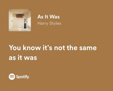 Harry Styles As It Was Lyrics, As It Was Harry Styles Lyrics, Harrys House Lyrics, Harry Styles Lyrics Spotify, Harry Styles Song Quotes, Harrys House Harry Styles, As It Was Lyrics, Lyrics Bio, Harry Lyrics