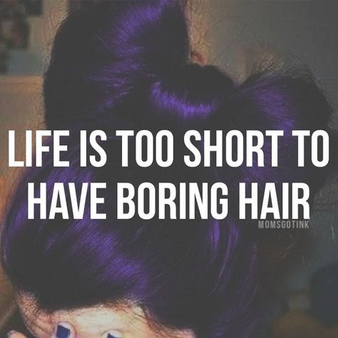 Life is too short to have boring hair. #haircut #hair#haircut  www.aprovenway.com Hair Bun Quotes, Hair Color Quotes, Hair Color Mahogany, Vivid Hair, Hair Color Rose Gold, Vivid Hair Color, Beach Wave Hair, Long Face Hairstyles, Hair Quotes