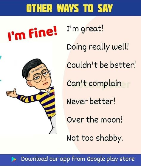 Other Ways To Say Im Fine, Ways To Say I Am Fine, Ways To Say Im Fine, I Am Fine, Im Fine, Other Ways To Say, Cat Profile, I'm Fine, English Class