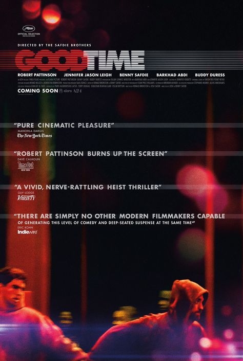 Good Time Movie, Josh Safdie, Good Time 2017, Benny Safdie, Underrated Movies, Jennifer Jason Leigh, Good Movies On Netflix, Bank Robber, English Movies