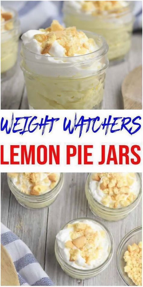 Weight Watchers mini lemon pie mason jars with lemon pudding, whipped cream topping & crushed vanilla wafers Weight Watcher Snacks, Easy Weight Watchers Desserts, Pie Jars, Weight Watchers Dessert, Pie In A Jar, Dessert Ww, Weight Watcher Desserts, Weight Watchers Dessert Recipes, Weight Watchers Snacks