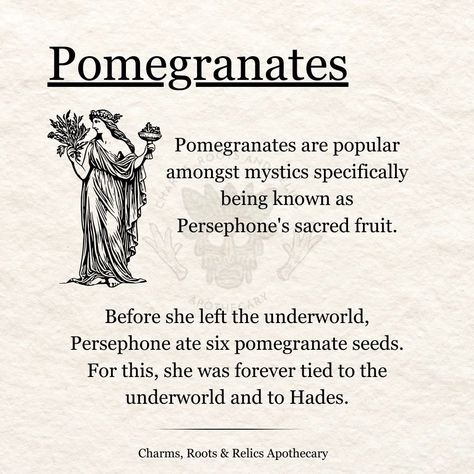 Divinity will stain your fingers and mouth like a pomegranate. It will swallow you whole and spit you out, wine-dark and wanting. You will reach for it again and again, greedy human fingers clutching at everything you can reach. The divine will curl it's way through your veins and take you over, and it will not leave you quietly. I feel divinity in my bones like aching, like _fire_. ••• I came to find that I absolutely love and enjoy pomegranates! From eating them, to growing and tending to t... Pomegranate Spiritual Meaning, Pomegranate Meaning, Pomegranate Analogy, Queen Persephone, Human Finger, Mystic Quotes, Pomegranate Recipes, Forbidden Fruit, Sugar Cubes