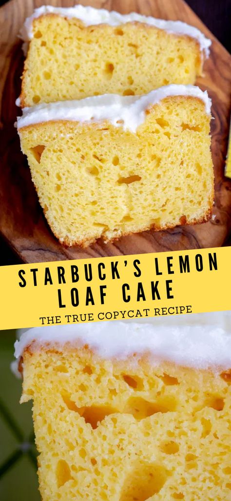 Starbucks Pound Cake Recipe, Copycat Starbucks Lemon Loaf Cake Mixes, Starbucks Lemon Loaf Box Cake, Starbucks Lemon Pound Cake Recipe, Starbucks Lemon Bread, Lemon Loaf Starbucks, Dessert Loafs, Starbucks Lemon Loaf Cake, Starbucks Lemon Loaf Recipe