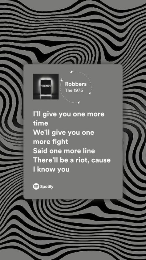 Robbers The 1975 Aesthetic, Robbers The 1975, The 1975 Lyrics, Spotify Aesthetic, Me Against The World, Stars Hollow, Aesthetic Ideas, The 1975, Music Industry