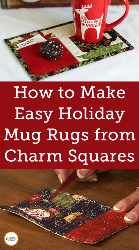 Easy Quilting Gifts For Christmas, Mug Rug With Pocket Free Pattern, Winter Themed Mug Rugs, Free Mug Rug Patterns Tutorials, Quilted Christmas Gift Ideas, Crochet Christmas Mug Rug, Easy Mug Rugs Patterns Free How To Make, Quilted Christmas Mug Rug Patterns Free, Charm Pack Mug Rug