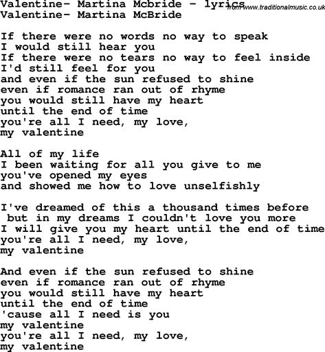 Valentine Lyrics My Valentine Lyrics, Valentine Lyrics, Valentine Songs, Valentines Day Poems, Song Images, Martina Mcbride, Best Love Songs, Song List, Love Songs Lyrics