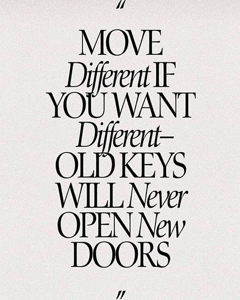 Move different if you want different. Old keys will never open new doors 🤍 #quote #qotd #quoteoftheday #minimal Christine Caine, Life Is Too Short Quotes, Life Quotes To Live By, Isagenix, New Energy, The Words, Great Quotes, Wisdom Quotes, True Quotes