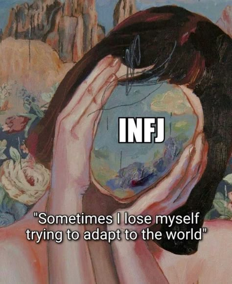 Infj T Personality Aesthetic, Isfp X Infj, Infj Personality Aesthetic, Advocate Personality, The Advocate Personality, Infj Meme, Advocate Personality Type, Infj Core, Infj Art