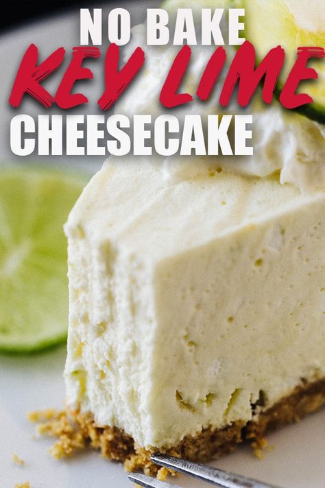 Whipped Cream And Jello, No Bake Key Lime Cheesecake, Key Lime Cheesecake Recipe, No Bake Key Lime, Cake No Bake, Key Lime Recipes, Recipes Cheesecake, Cheesecake No Bake, Lime Desserts