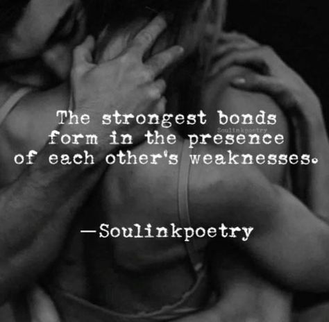 Strongest Man I Know Quotes, Strong Bond Quotes, Love And Romance Quotes, Passionate Love Quotes, Bond Quotes, Relationship Goals Quotes, Relationship Lessons, I Love Your, Thoughts And Feelings