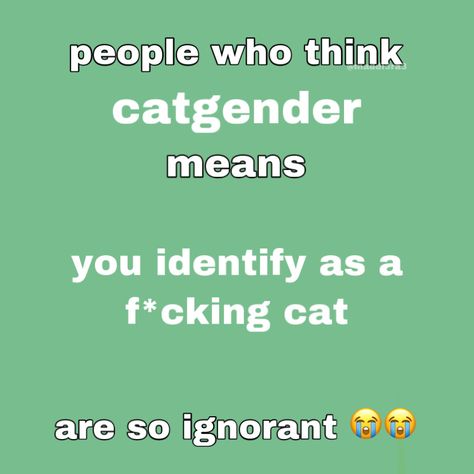 Neopronouns Slander, Xenogenders Flags And Meanings, Idk Creature Xenogender, Thing Gender Xenogender, Demigender Memes, Gender Pronouns, Gender Fluid Memes Humor, Hate People, Activities For Boys