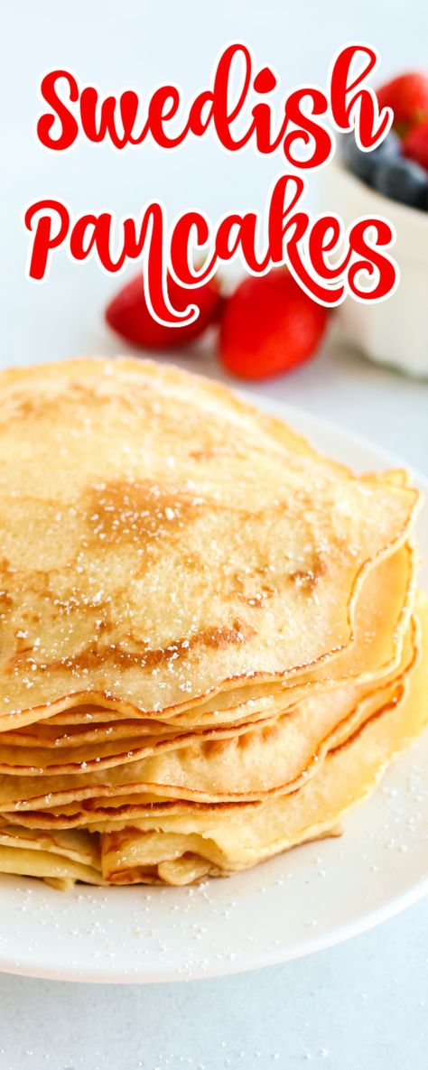 49er Pancakes Recipe, Homemade Breakfast Pancakes, Vegan Swedish Pancakes, Breakfast Ideas Crepes Easy Recipes, Dessert Pancake Recipe, Thinner Pancake Recipe, Swiss Pancakes Recipe, Finish Pancakes Recipes, Swedish Crepes Recipe