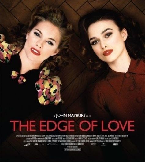 The Edge Of Love (2008) Edge Of Love Movie, Cillian Murphy Movies, Edge Of Love, The Edge Of Love, Kings Movie, Movie Website, Dylan Thomas, Period Movies, Kings Of Leon