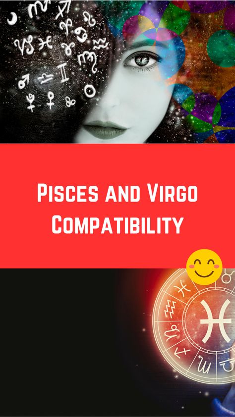 Pisces and Virgo Compatibility: (An Ultimate Guide) Virgo And Pisces Tattoo, Pieces And Virgo, Virgo And Pisces Compatibility, Pisces And Virgo, Pisces Woman Compatibility, Virgo Compatibility, Pisces Compatibility, Virgo And Pisces, Virgo Man