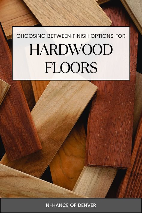 Whether you just had your floors installed or you’re refinishing the ones you’ve had for years, selecting the finish can make all the difference. At N-Hance, this is what we do best with hardwood floor renewal in Castle Rock, Colorado. No matter what type of wood your floors are, they’ll need a protective finish. Each top coat varies in terms of glossiness and durability. Let’s look at some of the most common finishes and how you can determine which is the right fit for your floors. Best Wood Flooring, Wood Floor Finishes, Castle Rock Colorado, Floor Refinishing, Refinishing Floors, Castle Rock, Floor Finishes, Floor Installation, What Type