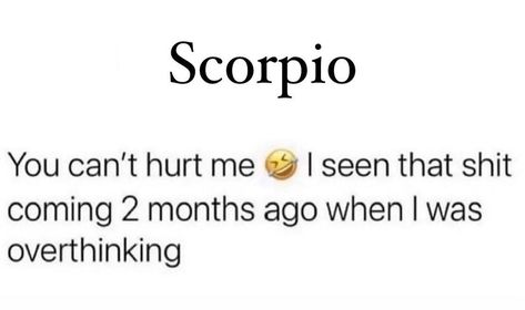 Scorpio Tweets, Jealousy Memes, Scorpio Women Quotes, Scorpio Meme, Scorpio Queen, Zodiac Quotes Scorpio, Aquarius And Scorpio, Scorpio Women, Horoscope Tattoos