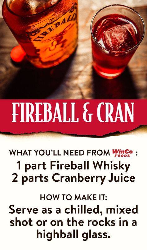 To make a Fireball & Cran drink, mix together 1 part Fireball Whisky and 2 parts Cranberry Juice. Serve as a chilled, mixed shot or on the rocks in a highball glass. Fireball Mixed Drinks, Fireball Drinks, Delicious Drink Recipes, Highball Glass, On The Rocks, Cranberry Juice, Mixed Drinks, Summer Drinks, Yummy Drinks