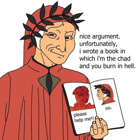 Philosophy Memes, Historical Humor, Literature Humor, Divine Comedy, History Jokes, Dantes Inferno, Dante Alighieri, Albert Camus, Humor Memes