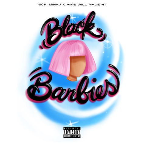 Nicki Minaj Album Cover, Nicki Minaj Album, Nicki Minaj Lyrics, Barbie Music, Barbie Song, Mike Will Made It, Nicki Minaj Pink Friday, Nicki Minaj Barbie, Barbi Benton