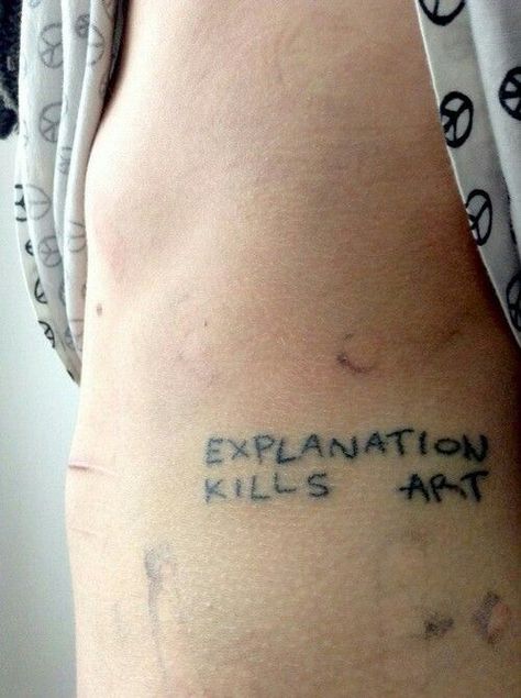 Explanation Kills Art, Stick And Poke, Skin Art, Piercing Tattoo, Get A Tattoo, Body Mods, Pretty Tattoos, Tiny Tattoos, Pretty Words