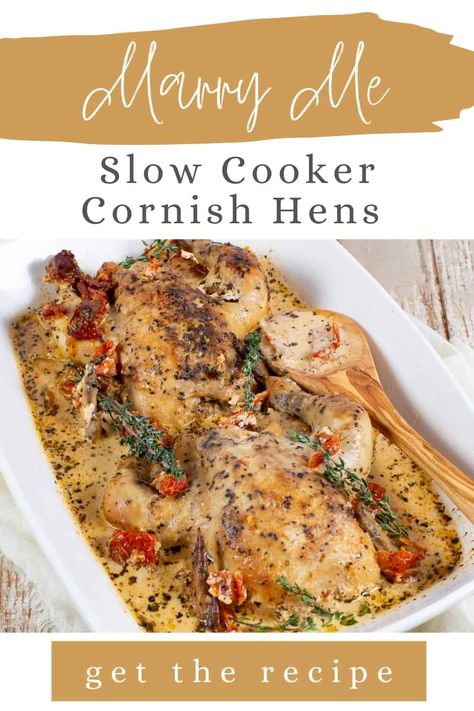 Slow Cooker Cornish Hen, Cornish Game Hen Recipes, Cornish Game Hens, Cornish Hen Recipe, Marry Me Chicken Recipe, Game Hens, Cornish Game Hen, Creamed Onions, Cornish Hens