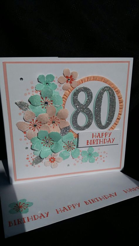 Stampin Up Botanical Blooms set and Number of Years set used to make 80th birthday card. 80 Birthday Card Woman, 25th Birthday Cards Handmade, 90th Birthday Cards Handmade, 90 Year Old Birthday Card Ideas, 80th Birthday Cards Handmade, Stampin Up 80th Birthday Cards, 80th Birthday Cards For Ladies, 80th Birthday Card Ideas, 80 Birthday Card