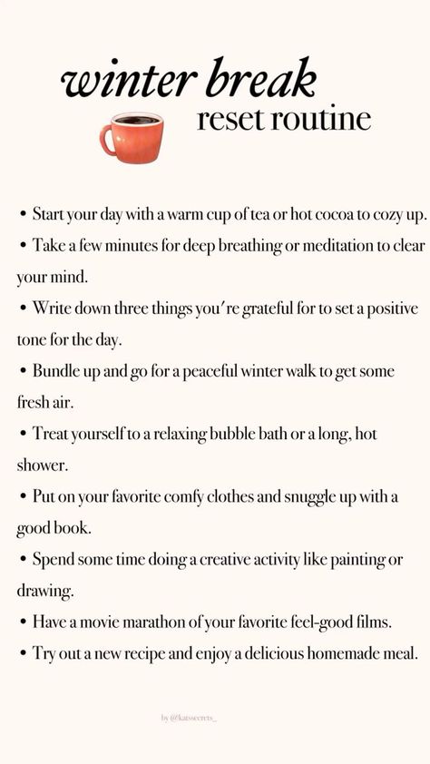 #WinterGlowUp #WinterBeauty #GlowingSkin #WinterSkincare #WinterMakeup #WinterFashion #WinterStyle #WinterSelfCare #WinterWellness #WinterBeautyRoutine #WinterBeautyTips #WinterBeautyHacks #WinterBeautyInspiration #WinterBeautyGoals #WinterBeautyEssentials December Reset Checklist, Winter Holiday Routine, Christmas Break Routine, Winter Break Reset, What To Do Over Winter Break, How To Enjoy Winter, Winter Break Glowup, Reset For The New Year, Things To Do On Winter Break