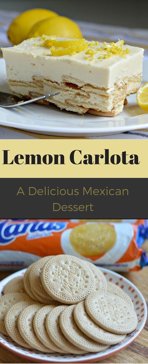 This is about a simple a dessert recipe as you will find, but it is delicious! A lemon carlota is a Mexican dessert that is very popular in Mexico - It only requires 4 ingredients! Carlota Recipe, Authentic Mexican Recipes, Coconut Dessert, Mexican Dinner Recipes, American Desserts, Mexican Dessert Recipes, Brownie Desserts, Mexican Dessert, Easy Mexican