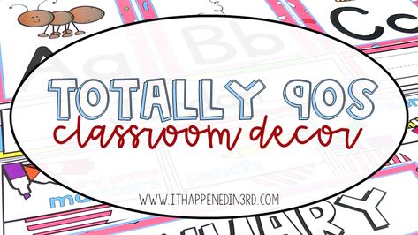 Totally 90s Classroom Decor 90s Classroom, Elementary Bulletin Boards, Word Wall Headers, Alphabet Line, Bulletin Board Ideas, Shape Posters, Bulletin Board Display, Slang Words, Teacher Classroom