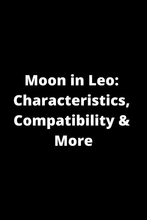 Discover the unique characteristics and traits of those born with the Moon in Leo. Unravel insights into their compatibility with different zodiac signs and delve deeper into what this placement means for emotions and relationships. Explore more about Moon in Leo individuals on astrology, relationships, and self-discovery. Astrology Relationships, Leo Characteristics, About Moon, Moon In Leo, Different Zodiac Signs, Astrology Leo, Friendship And Dating, Life Questions, Moon Signs