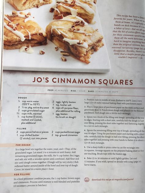 magnolia journal | winter 2018 | jo's cinnamon squares Cinnamon Squares, Joanna Gaines Recipes, James Martin Recipes, Magnolia Journal, Breakfast Recipies, Square Recipes, Sweet Snacks Recipes, Breakfast Treats, Joanna Gaines