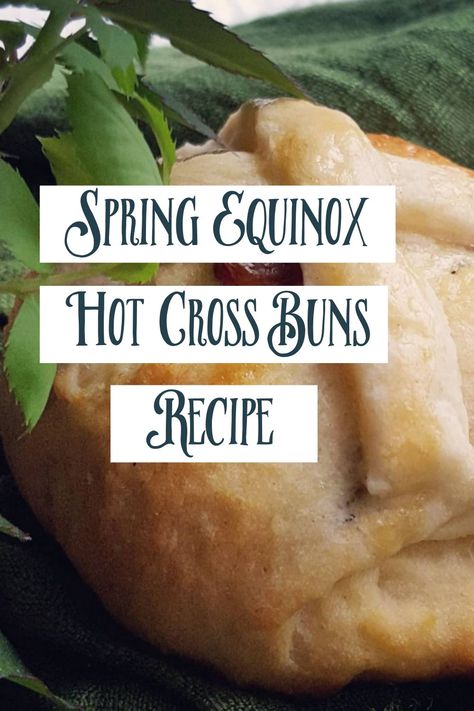 Ostara Hot Cross Buns, Ostara Bread Recipes, Ostara Traditions Recipes For, Food For Ostara, Ostara Bread, Spring Equinox Recipes, Ostara Food Recipes, Ostara Meals, Ostara Recipes Pagan