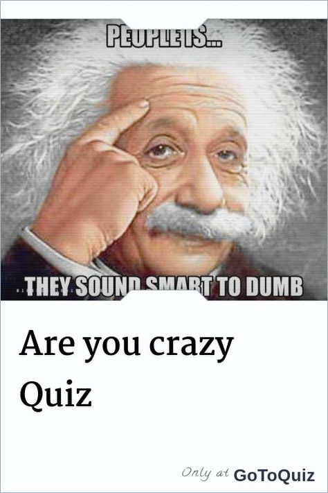 "Are you crazy Quiz" My result: Yes you are crazy You Are Crazy, Am I Crazy, Quiz Me, How High Are You, Weird Fish, Crazy About You, Buzzfeed Quizzes, Im Crazy, Dumb And Dumber