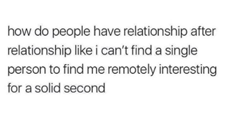 50 Of The Most Spot-On Memes That Sum Up What It's Like To Be Single Memes About Relationships, Funny Single, Single Memes, Single Quotes Funny, Truth Ideas, Memes In Real Life, Single Humor, Humor Mexicano, About Relationships