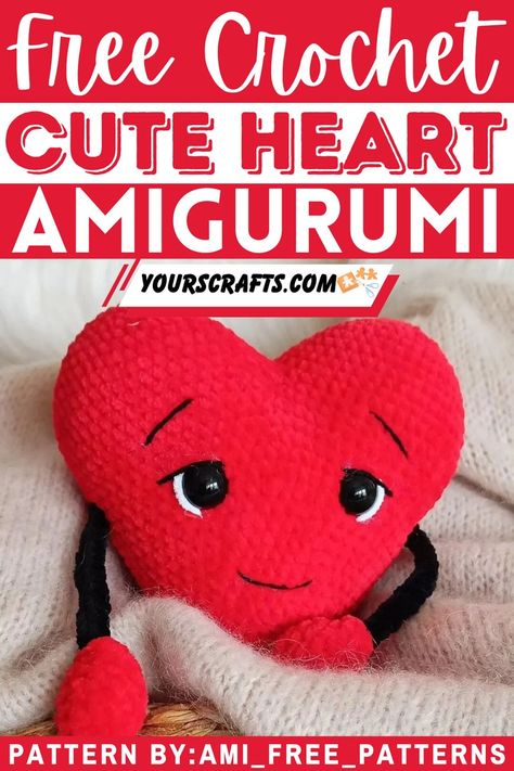 Crochet Heart Amigurumi With Hands & Eyes Pattern - Yours Crafts Crochet Valentine Heart Patterns Free, Crochet Big Heart Free Pattern, Crochet Heart Amigurumi Free Pattern, Easy Crochet Valentine Gifts, Valentines Day Amigurumi Free Pattern, Crochet Valentines Day Amigurumi Patterns Free, Valentine Free Crochet Pattern, Crochet Valentine Patterns Free, Free Valentine Crochet Patterns