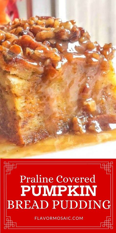 Deconstructed Desserts, Praline Bread Pudding, Pumpkin Praline, Cookie Pies, Best Bread Pudding Recipe, Thanksgiving Goodies, Work Recipes, Thanksgiving Foods, Pumpkin Bread Pudding