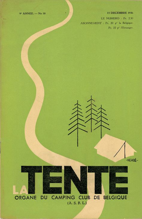 La Tente magazine cover illustration and lettering, 1936 Travel Graphic Design, Outdoor Magazine, 보고서 디자인, Plakat Design, Typography Poster Design, Magazine Cover Design, Publication Design, Vintage Graphic Design, Travel Design