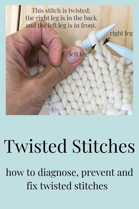 This post discusses what Twisted Knit Stitches are, how to prevent a twisted knit stitch and how to fix twisted stitches when knitting. Plus, how to put knit stitches back on needles so that they aren't twisted. Twisted Stitch Knitting, Twisted Knit Stitch, Knitting Knowledge, Yarn Weight Chart, Knitted Stitches, Knitting Abbreviations, Yarn Twist, Knitting Hacks, Shawl Knitting