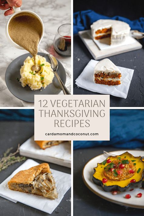 A collection of vegetarian Thanksgiving for vegetarians and meat eaters alike! #CardamomAndCoconut #VegetarianDinner #VegetarianThanksgiving #Thanksgiving #ThanksgivingRecipes High Protein Vegetarian, Vegetarian Thanksgiving Recipes, Protein Vegetarian, Vegetarian Thanksgiving, Thanksgiving Dinner Recipes, Vegetarian Main Dishes, Fall Dinner Recipes, Fall Dinner, Vegetarian Recipes Dinner