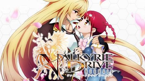 Valkyrie Drive, Hey There, Domain Name, Mermaid, Drive, Anime