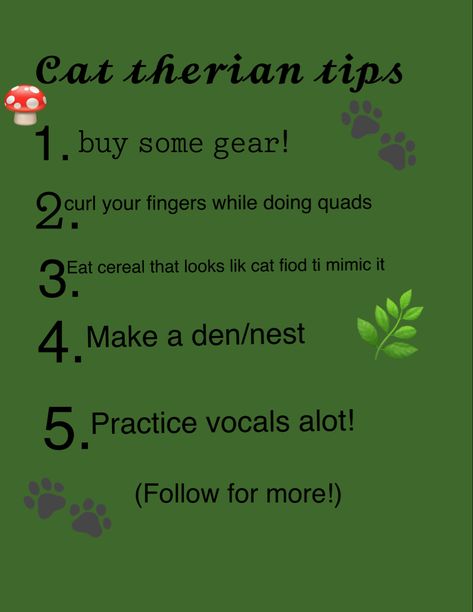 Therian Poster Ideas, Tips For Cat Therian, Raccoon Therian Tips, Cat Therian Tips, Therian Bracelet Ideas, Wolf Therian Tips, Fox Therian Tips, Therian Bingo, Alterhuman Identities