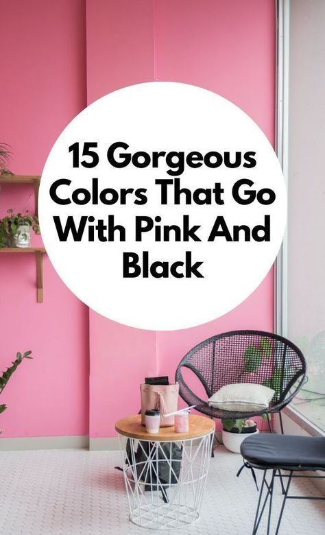 Pink Black Room Ideas, Pink And Black Laundry Room, Black White Pink Office, Orange Pink Black Color Palette, Accent Color For Black And White Bathroom, Colors That Go Well With Pink, Pink And Black Color Schemes, What Colors Go With Pink, Colors That Go With Black And White