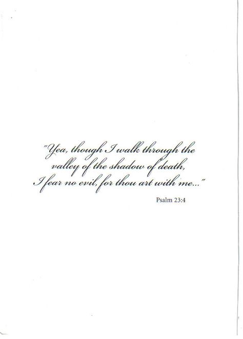 psalm 23:4 Paragraphs Tattoo, Psalm 23 4 Tattoo Arm, Tattoo Psalm 23, Psalm 23 Tattoo For Women, Psalm 23:6 Tattoo, Psalm 28:7 Tattoo, Psalms Tattoo, Psalm Tattoo Women, Paragraph Tattoos For Women