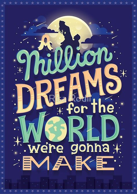 Risa Rodil, A Million Dreams, Million Dreams, Apocalypse Survival, Lyric Poster, The Greatest Showman, Main Game, Disney Quotes, Musical Movies