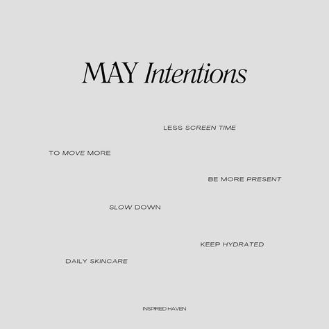 I can't believe the first week of May is already over! A few of my intentions this month - haven't been on top of my skincare but working towards that 🤍 What are your intentions this month? What Are Your Intentions With Me, New Month Intentions, Month Intentions, Weekly Intentions, What Are Your Intentions, Monthly Intentions, My Intentions, New Month, First Week