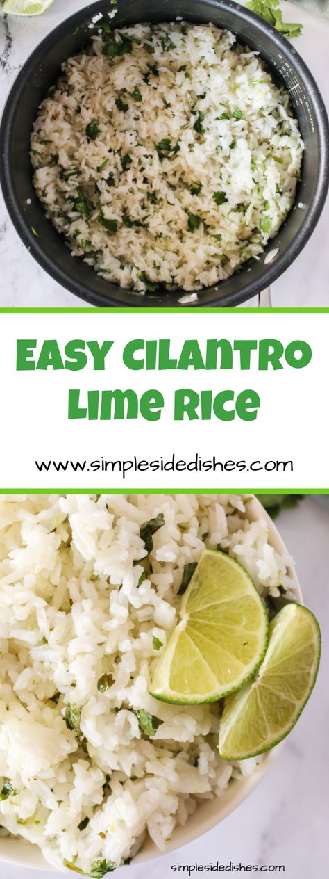 Easy Cilantro Lime Rice, Lime Cilantro Rice, Cilantro Lime Rice Recipe, Lime Rice Recipes, Cilantro Rice, Rice Side, Lime Rice, Cilantro Lime Rice, Cilantro Lime