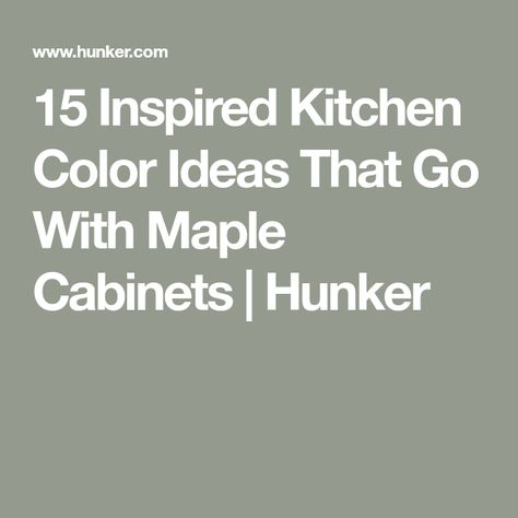 Paint Colours To Go With Maple Cabinets, Kitchen Paint Colors With Natural Maple Cabinets, Kitchen Colors With Maple Cabinets, Best Wall Color For Maple Cabinets, Painted Maple Cabinets, Maple Cabinet Kitchen Ideas, Paint Colors That Go With Maple Cabinets, Maple Cabinets Kitchen Wall Color, Kitchen Paint Colors With Maple Cabinets